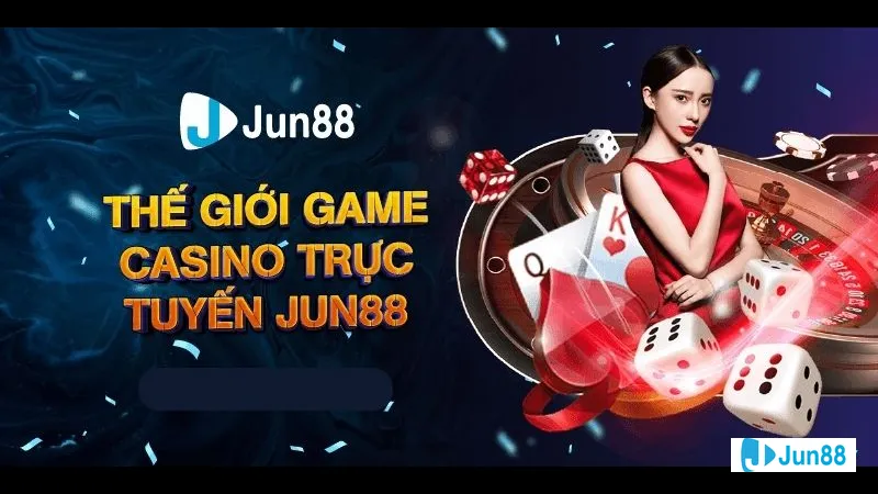 Đánh giá tiêu chí Jun88